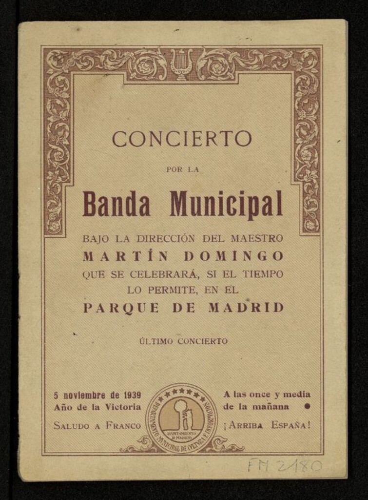 Miniatura de Programa oficial del concierto por la Banda Municipal, bajo la dirección del Maestro Martín Domingo, que se celebrará...en el Parque de Madrid: último concierto, 5 noviembre 1939