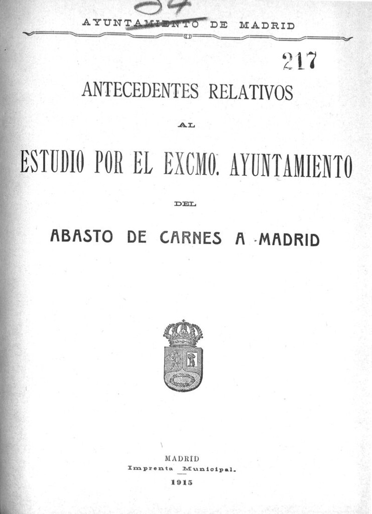 Miniatura de Antecedentes relativos al estudio por el Excmo. Ayuntamiento del abasto de carnes a Madrid