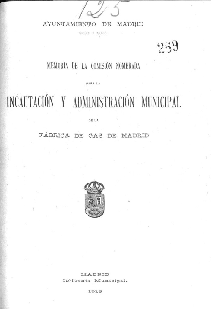 Miniatura de Memoria de la comisión nombrada para la incautación y administración municipal de la fábrica de gas de Madrid