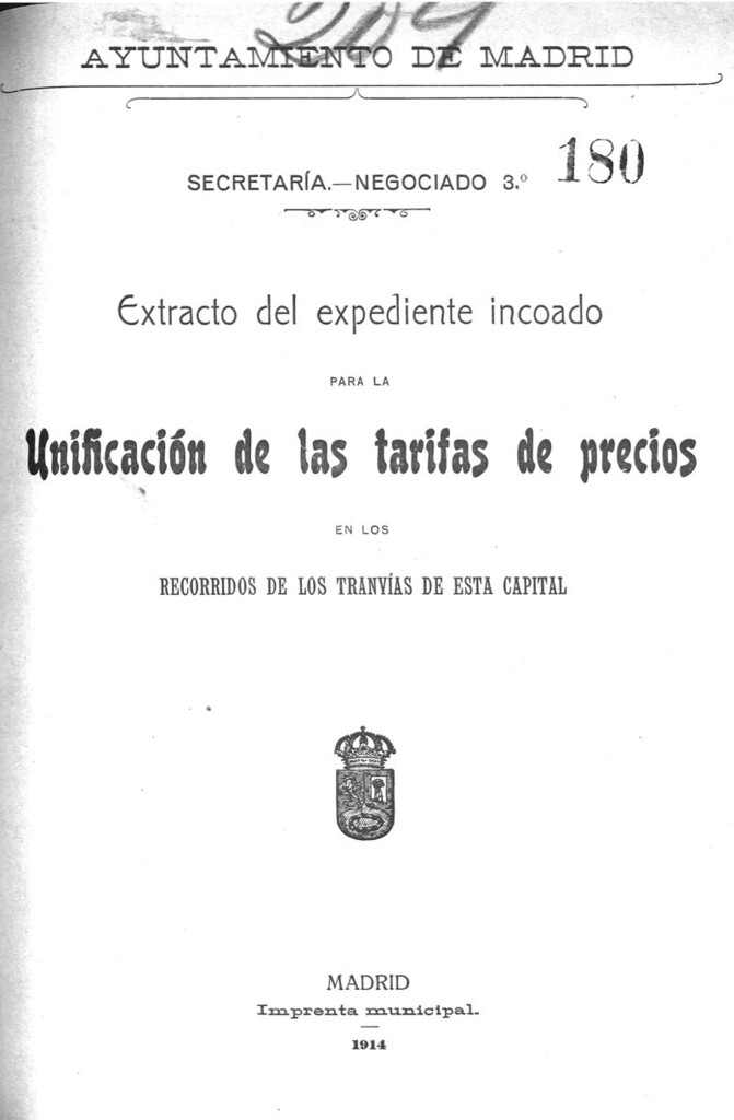Miniatura de Extracto del expediente incoado para la unificación de las tarifas de precios en los recorridos de los tranvías de esta capital