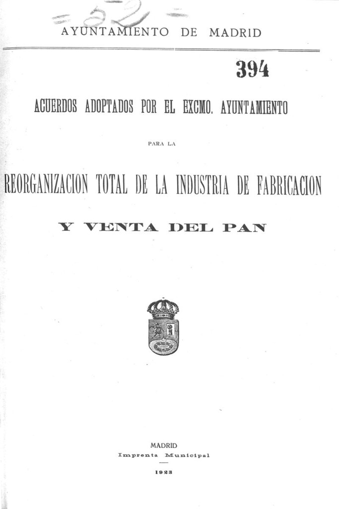 Miniatura de Acuerdos adoptados por el Excmo. Ayuntamiento para la reorganización de la industria de la fabricación del pan.