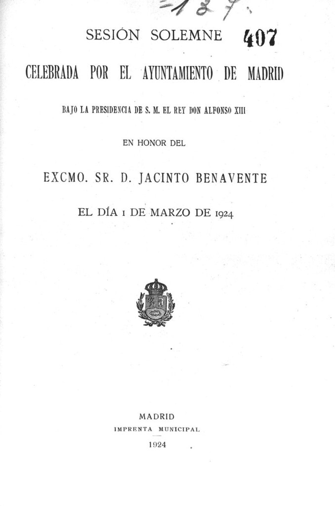 Miniatura de Sesión solemne celebrada por el Ayuntamiento de Madrid...en honor del Sr. D. Jacinto Benavente.