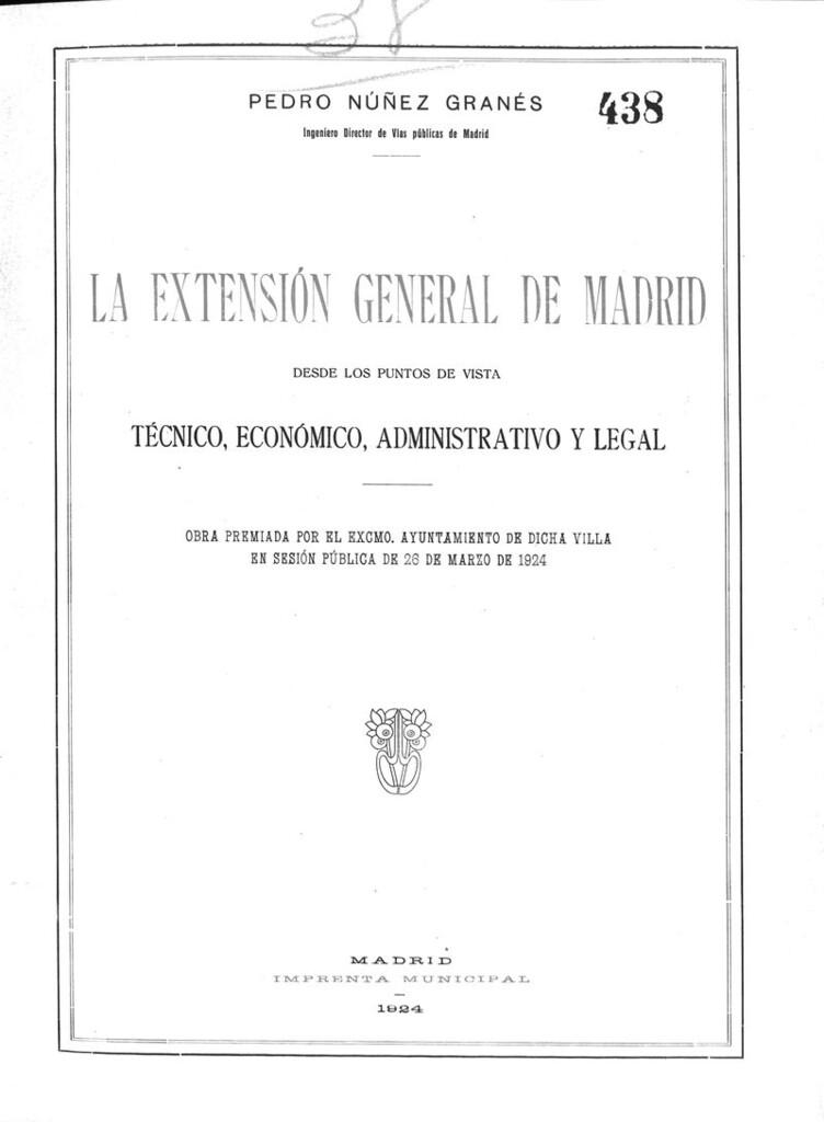 Miniatura de La extensión general de Madrid des los puntos de vista técnico,económico, administrativo y legal