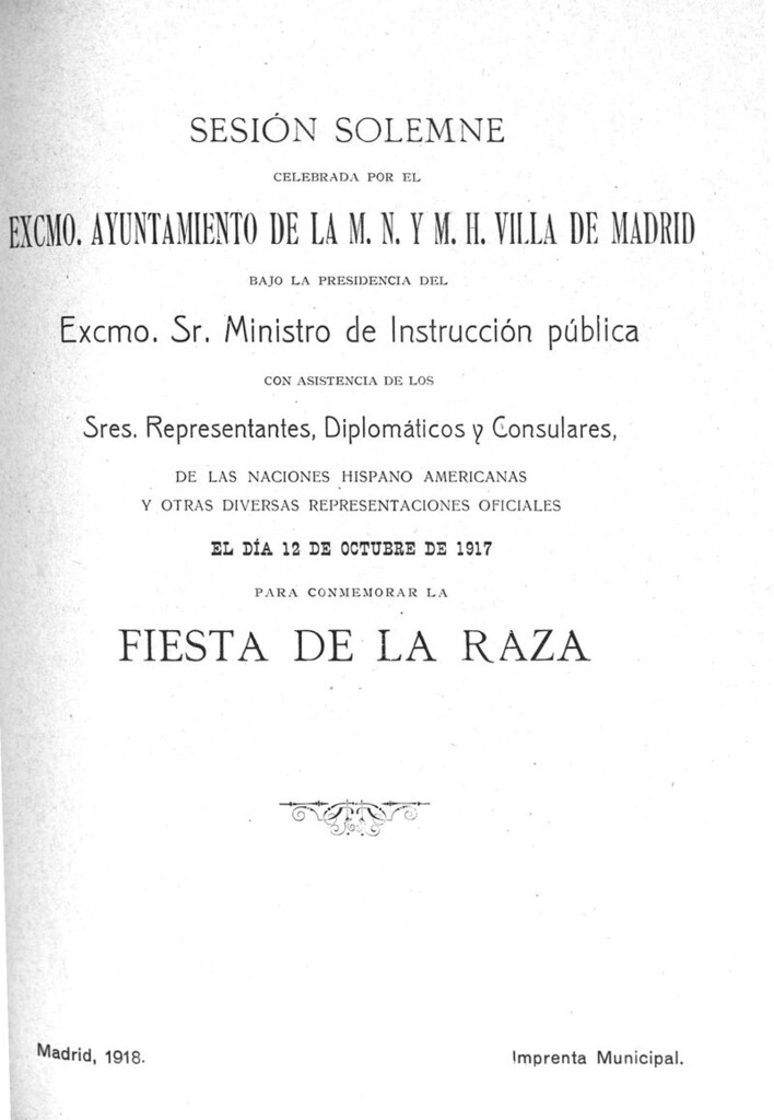 Miniatura de Sesión solemne celebrada por el Excmo. Ayuntamiento de la... Villa de Madrid... para conmemorar la fiesta de la raza... el dia 12 de octubre de 1917
