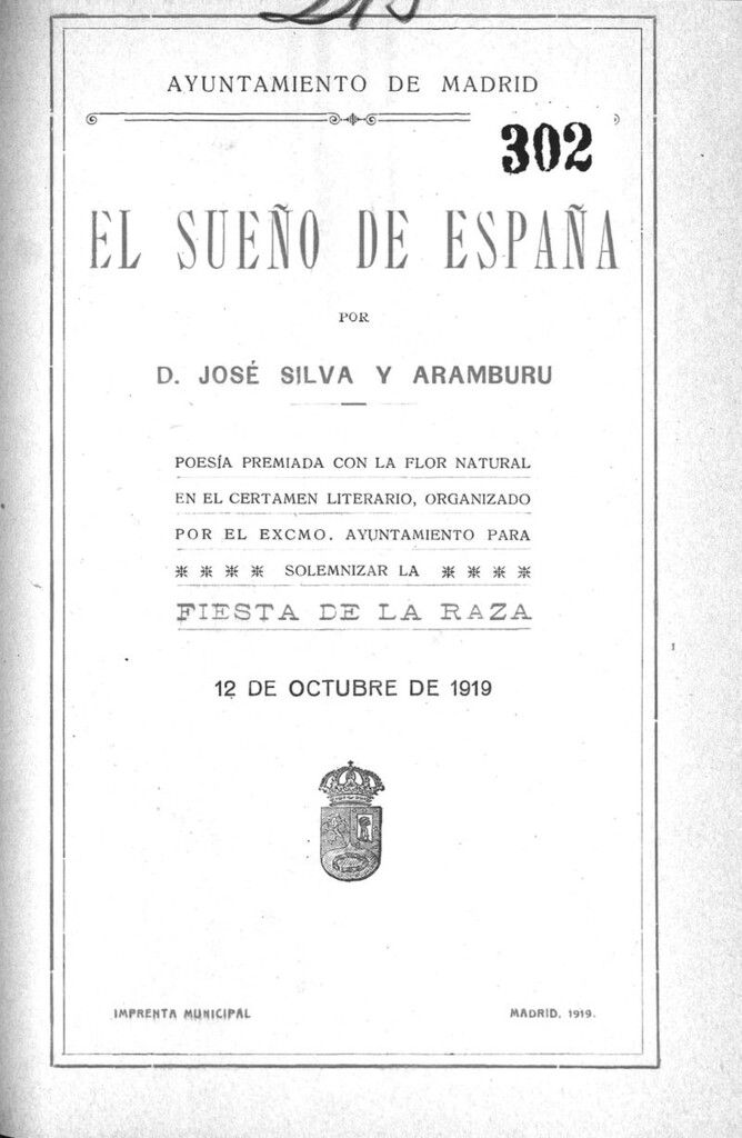 Miniatura de El sueño de España por D. José Silva y Aramburu : poesía premiada con la flor natural en el certamen literario, organizado por el Excmo. Ayuntamiento para solemnizar la Fiesta de la Raza. 12 de octubre de 1919