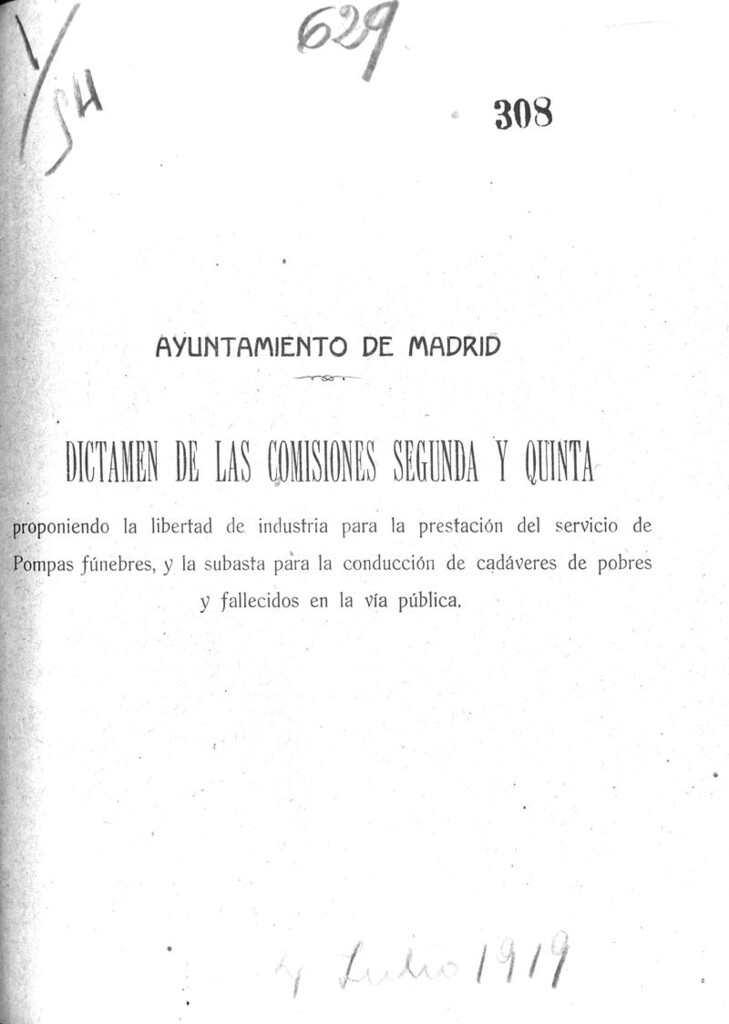 Miniatura de Dictamen de las Comisiones segunda y quinta proponiendo la libertad de industria para la prestación del servicio de Pompas Fúnebres, y la subasta para la conducción de cadáveres pobres y fallecidos en la vía pública.