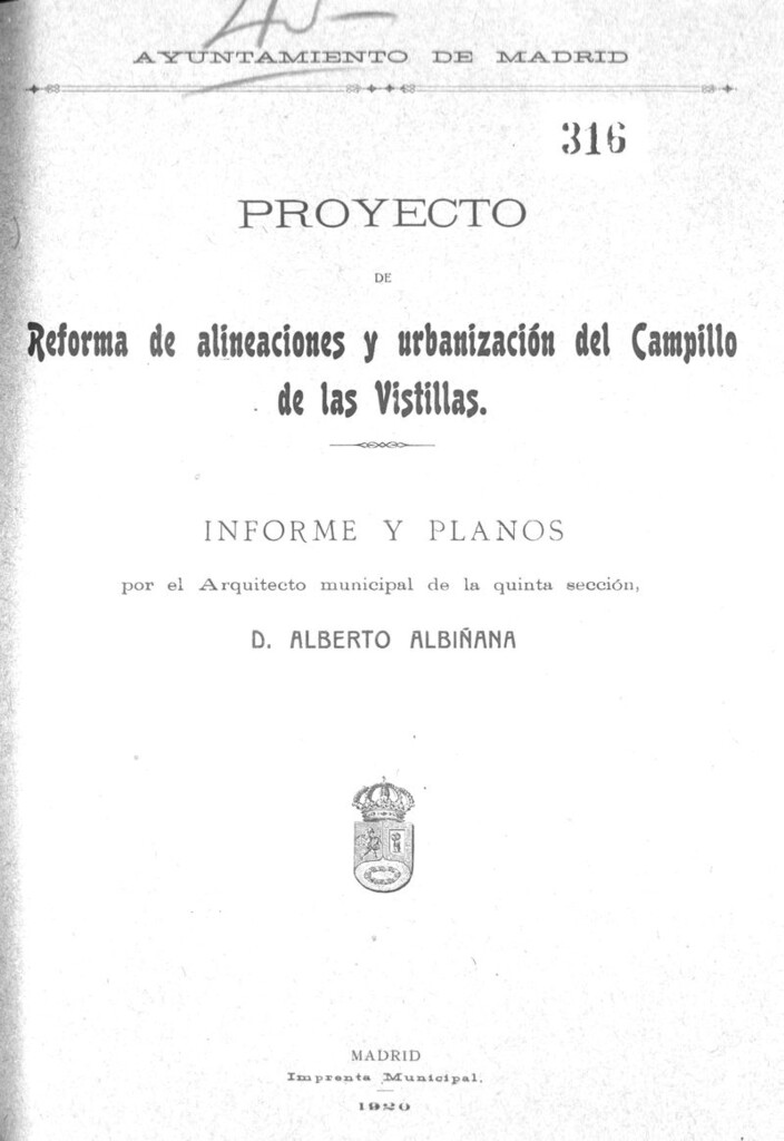 Miniatura de Proyecto de reforma de alineaciones y urbanización del Campillo de las Vistillas. Informe y planos por el arquitecto municipal de la quinta sección D. Alberto Albiñana