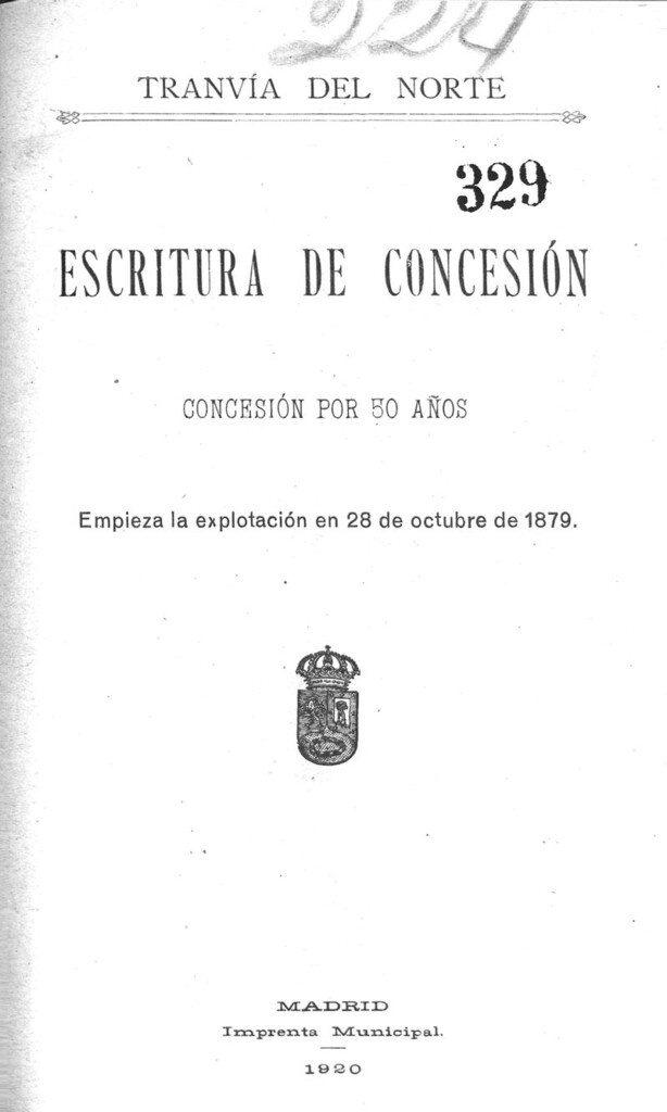Miniatura de Tranvía del Norte. Escritura de concesión. Concesión por 50 años. Empieza la explotación en 28 de octubre de 1879