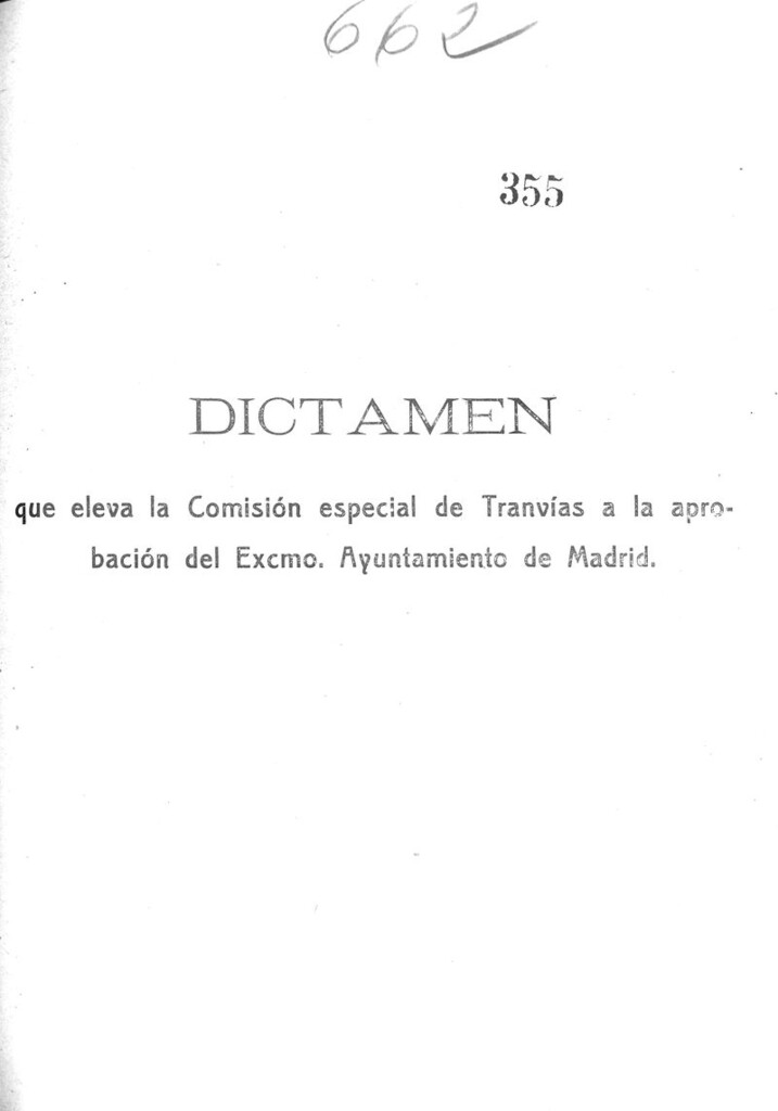 Miniatura de Dictamen que eleva la Comisión especial de Tranvías a la aprobación del Excmo. Ayuntamiento de Madrid