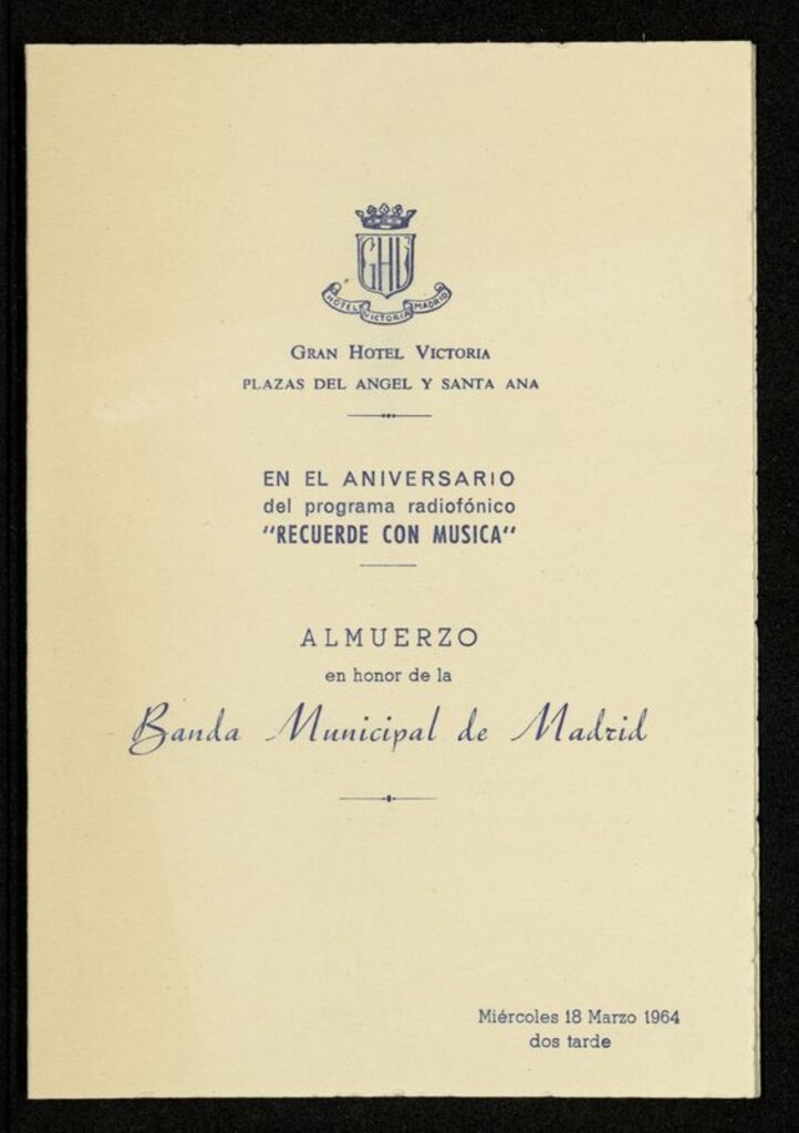 Miniatura de Menú del almuerzo celebrado en honor de la Banda Municipal de Madrid el 18 de marzo de 1964