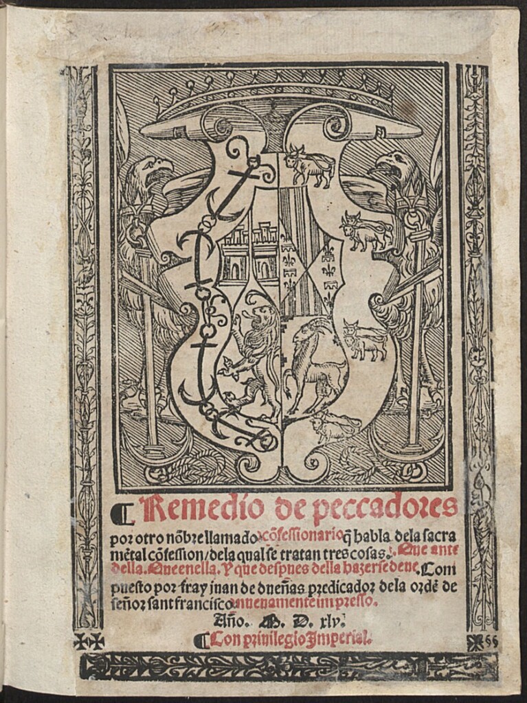 Miniatura de Remedio de peccadores : por otro no[m]bre llamado confessionario : q[ue] habla de la sacrame[n]tal co[n]fession... / Compuesto por fray juan de dueñas ...