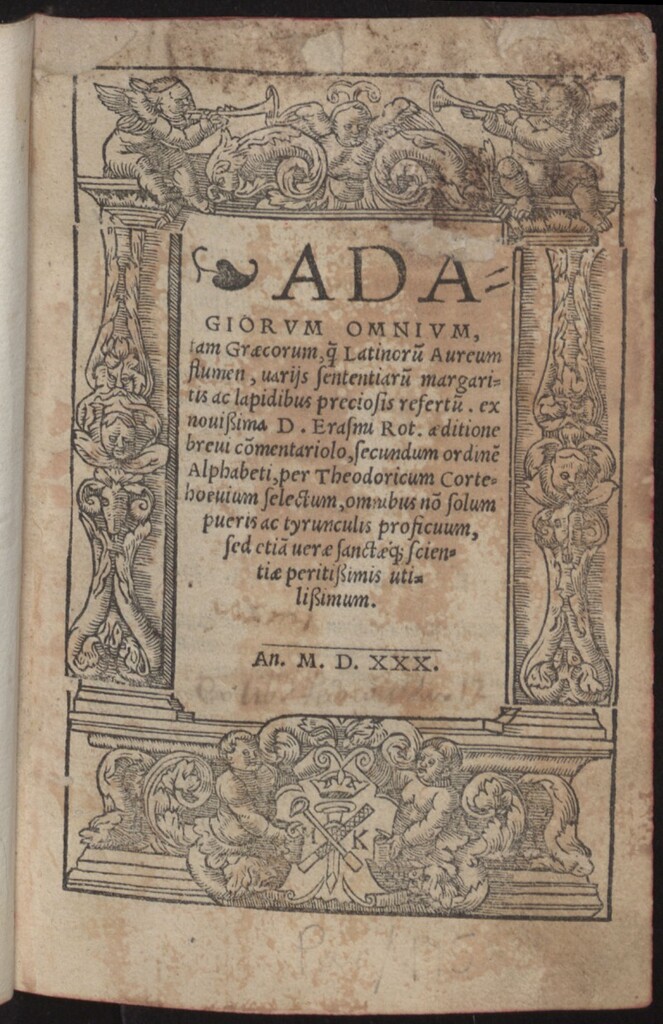 Miniatura de Adagiorum omnium, tam Graecorum , q[am] Latinoru[m] Aureum flumen, uarijs sententiaru[m] margaritis ac lapidibus preciosis refertu[m]