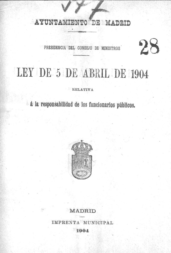 Miniatura de Presidencia del consejo de ministros. Ley de 5 de abril de 1904 relativa a la responsabilidad de los funcionarios públicos