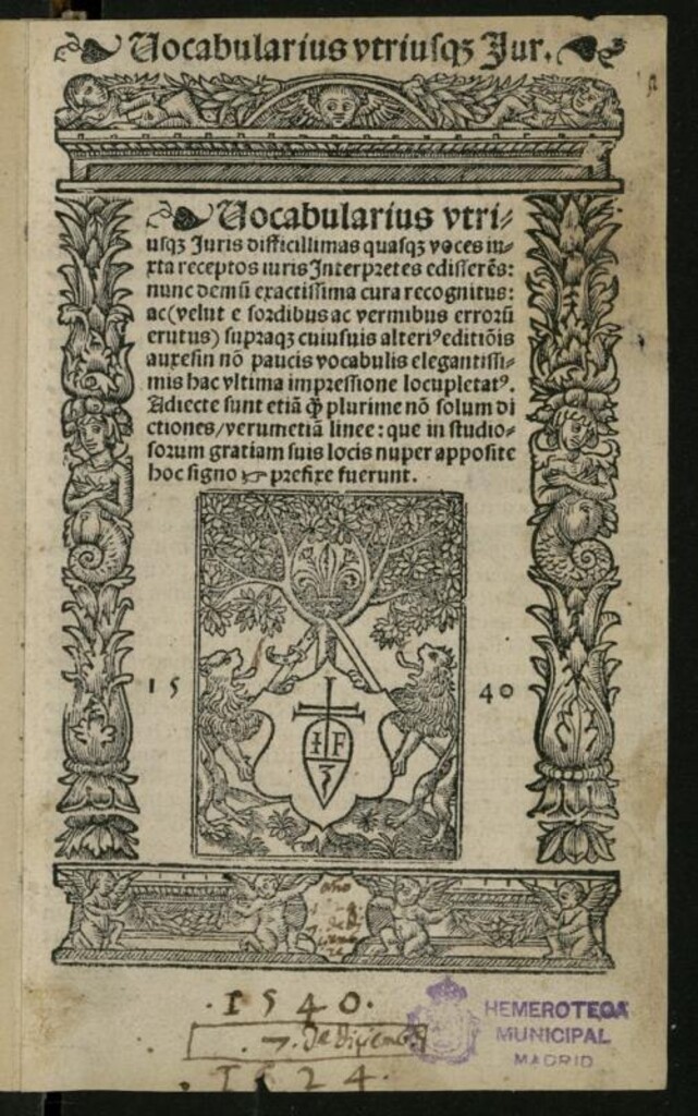 Miniatura de Vocabularius vtriusq[ue] Juris difficillimas quasq[ue] voces iuxta receptos iuris Interpretes edissere[n]s
