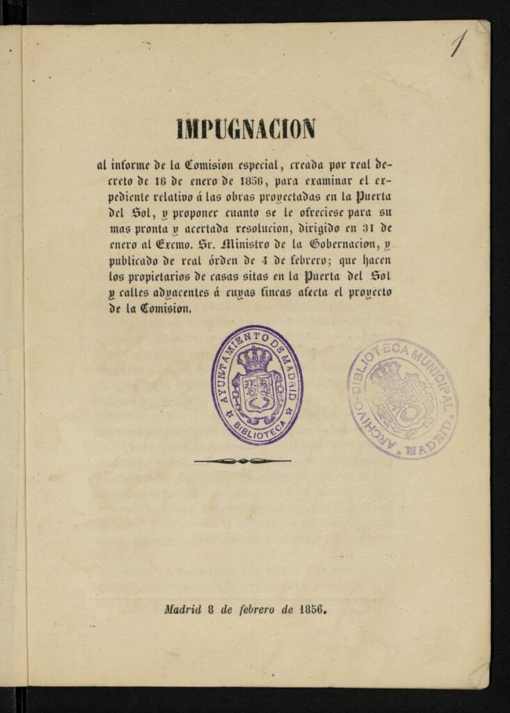Miniatura de Impugnación al informe de la Comisión especial, creada por R.D. de 16 de enero de 1856, para examinar el expediente relativo a las obras proyectadas en la Puerta del Sol...