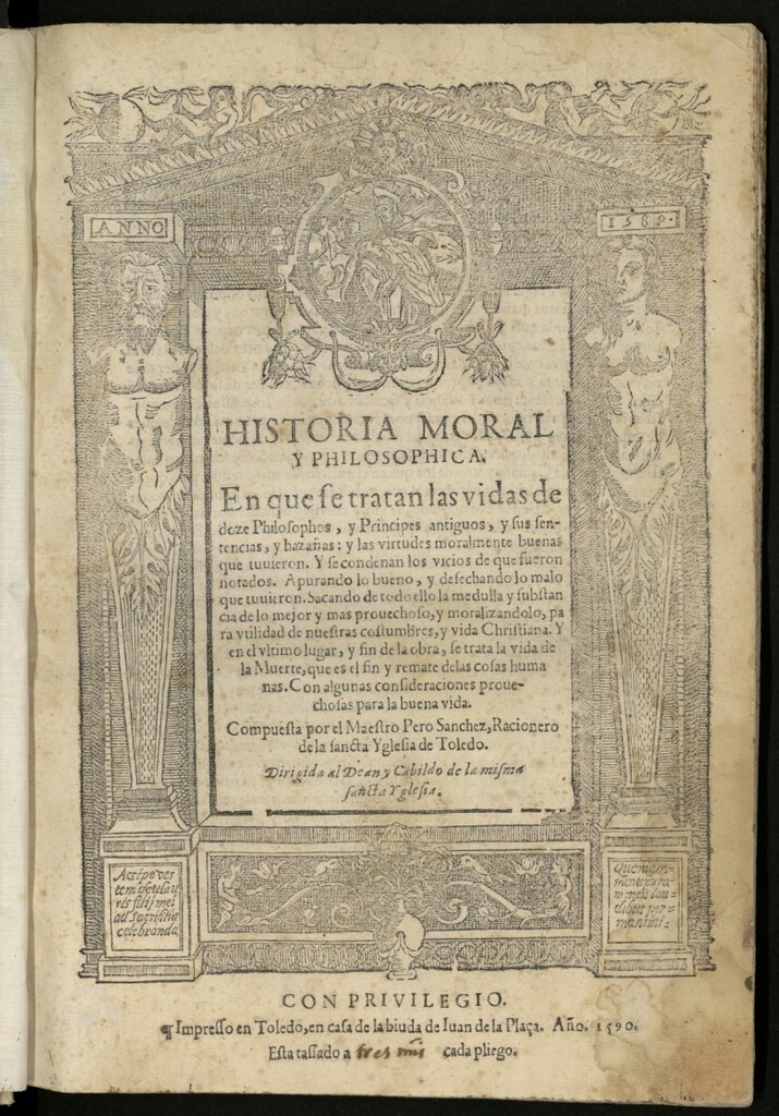 Miniatura de Historia moral y philosophica : En que se tratan las vidas de doze Philosophos, y Principes antiguos, y sus sentencias, y hazañas...