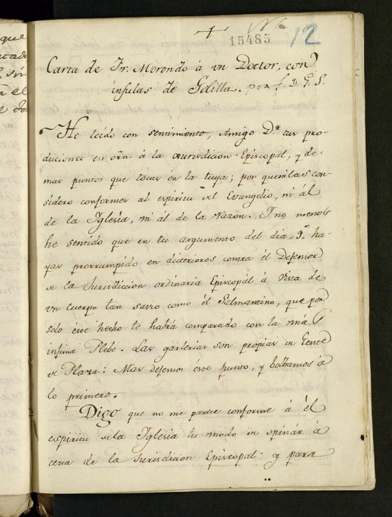 Miniatura de Carta de Francisco Morando a su Doctor, con insulas de golilla por F.D.D.S. "He leído con sentimiento..."(fol.1) 2...la mayor brevedad. Finis" (fol.10).