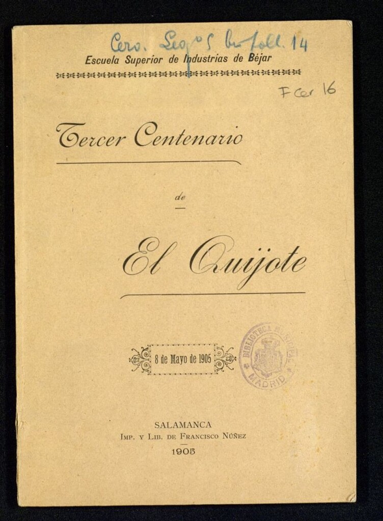 Miniatura de Velada artístico-literaria en honor de Cervantes organizada por la Escuela Superior de Industrias de Béjar para solemnizar el tercer centenario de la publicación de El ingenioso hidalgo don Quijjote de la Mancha : año de 1905