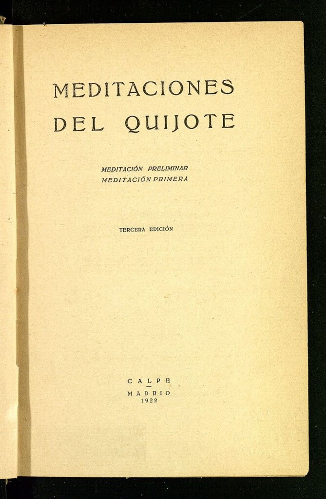 Miniatura de Meditaciones del Quijote : meditación preliminar, meditación primera