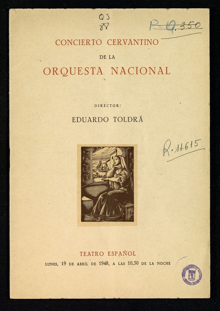 Miniatura de Concierto Cervantino de la Orquesta Nacional, 1948 : director, Eduardo Toldrá : Teatro Español lunes 19 de abril de 1948