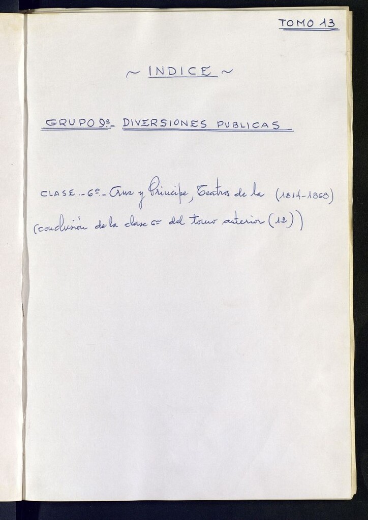 Miniatura de Inventario de Corregimiento : diversiones públicas. Tomo XIII