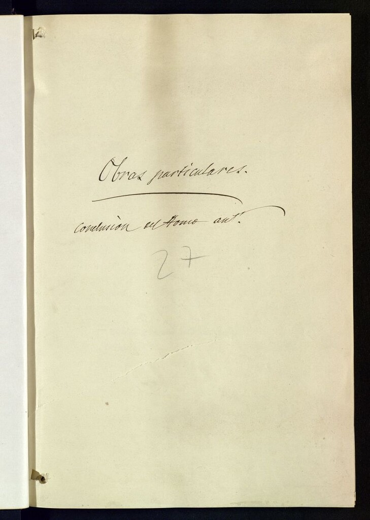 Miniatura de Inventario de Corregimiento : obras particulares. Tomo XXVII