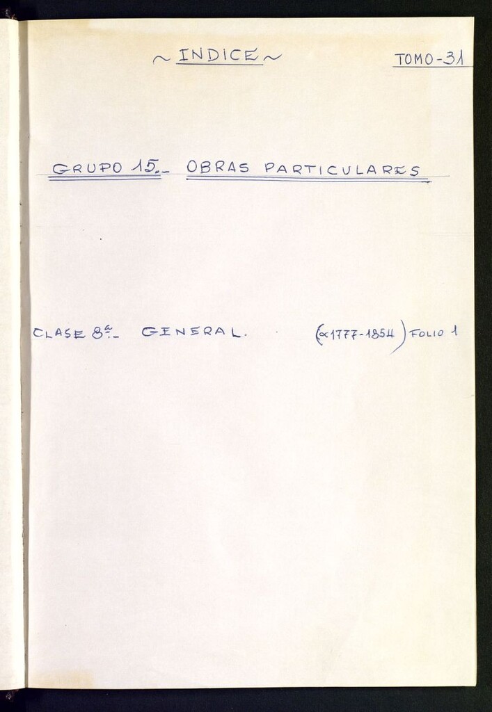 Miniatura de Inventario de Corregimiento : obras particulares. Tomo XXXI