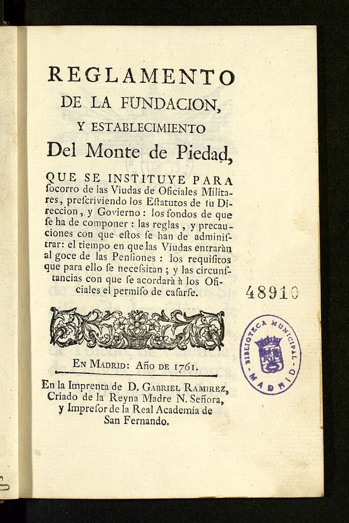 Miniatura de Reglamento de la fundación y establecimiento del Monte de Piedad que se instituye para socorro de las Viudas de Oficiales Militares, prescriviendo los Estatutos de su Direccion, y Govierno