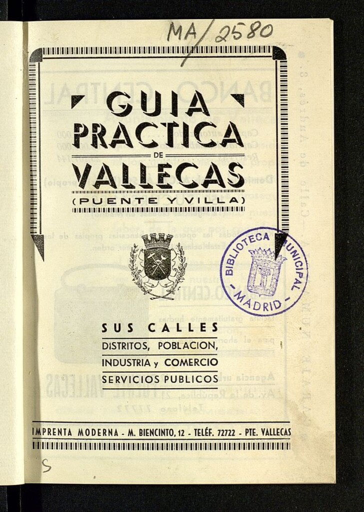 Miniatura de Guía práctica de Vallecas (Puente y Villa) : sus calles, distritos, población, industria y comercio, servicios públicos