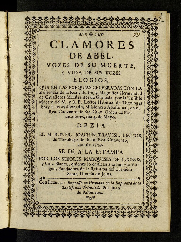 Miniatura de Clamores de Abel, vozes de su muerte y vida de sus vozes : elogios que en las exeguias celebradas...por la sensible muerte del...lector habitual de theología Fray Luis Maldonado...en el Real Convento de Sta. Cruz, Orden de Predicadores, día 4 de mayo