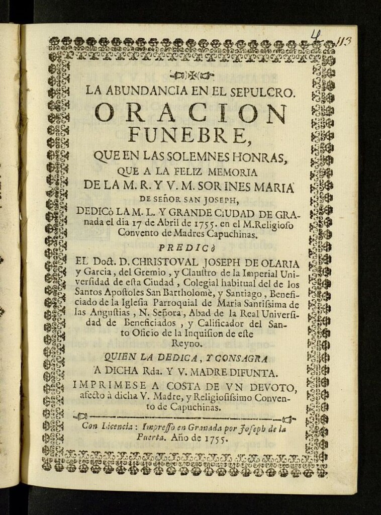 Miniatura de La abundancia en el sepulcro: oracion funebre que en las solemnes honras, que a la feliz memoria de la M.R. y V.M. Sor Ines Maria de Señor San Joseph dedicó la M.L. y grande ciudad de Granada el dia 17 de abril de 1755 en el M. Religioso Convento de Madres Capuchinas