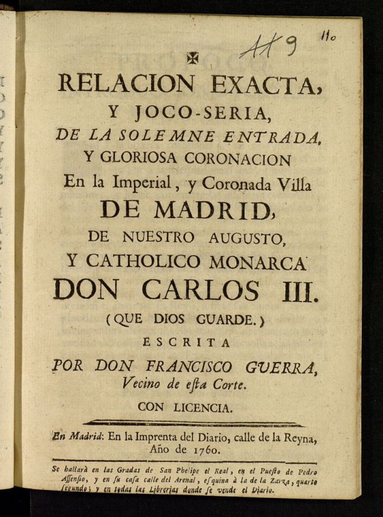Miniatura de Relación exacta, y joco-seria de la solemne entrada, y gloriosa coronacion en la Imperial, y Coronada Villa de Madrid, de ... Don Carlos III...
