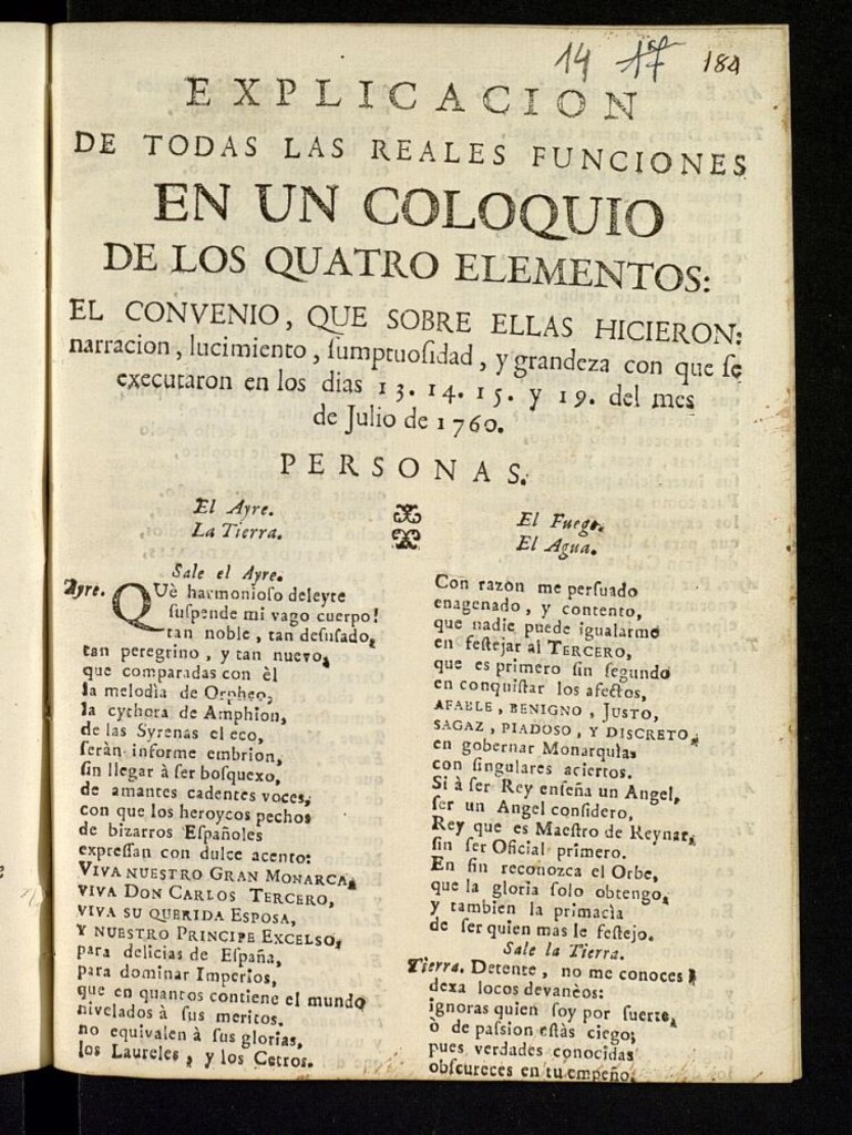 Miniatura de Explicación de todas las reales funciones en un coloquio de los Quatro Elementos : El convenio que sobre ellas hicieron, narración, lucimiento, sumptuosidad y grandeza con que se executaron en los días 13, 14, 15 y 19 del mes de Julio de 1760