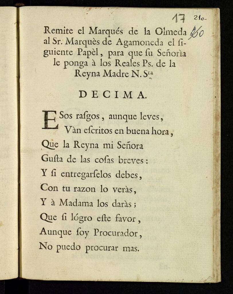 Miniatura de Remite el Marqués de la Olmeda al Sr. Marqués de Agamoneda el siguiente papel, para que su señoría le ponga a los reales Ps. de la Reyna Madre N. Sra.