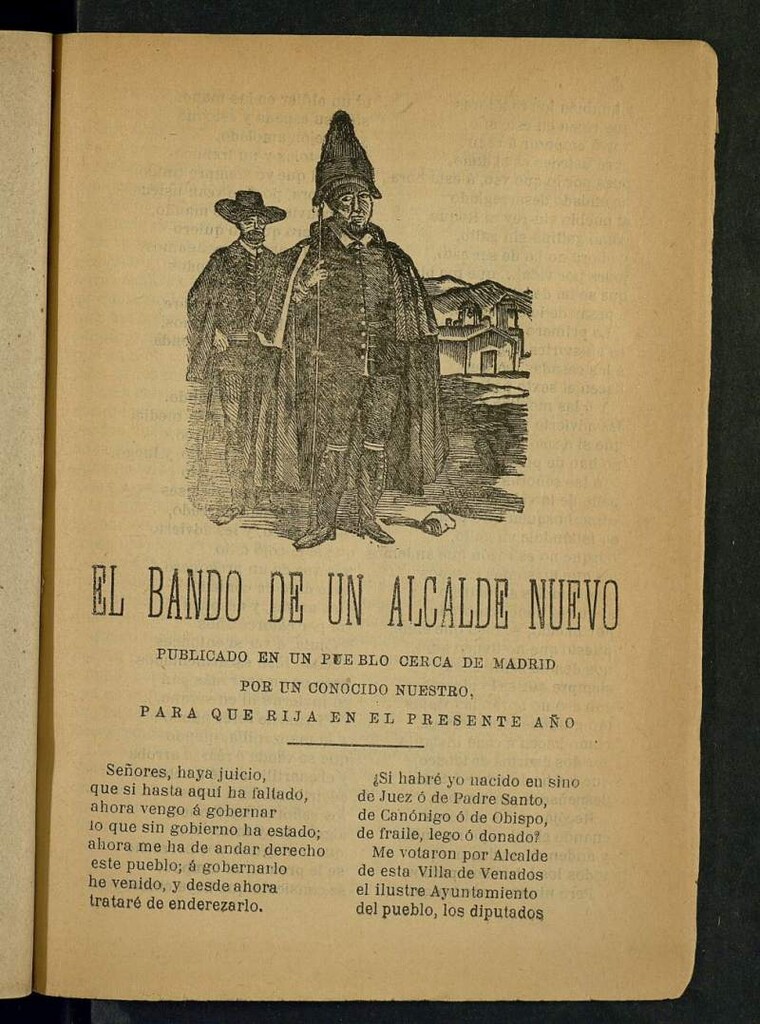 Miniatura de El bando de un alcalde nuevo publicado en un pueblo cerca de Madrid por un conocido nuestro para que rija en el presente año