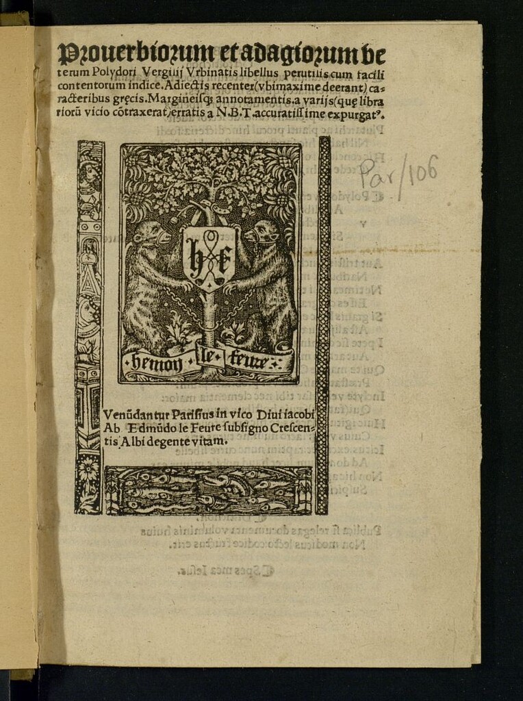Miniatura de Prouerbiorum et adagiorum veterum Vergilij Urbinatis libellus perutilis : cum facili contentorum indice : Adiectis recenter (ubi maxime deerant) caracteribus grecis