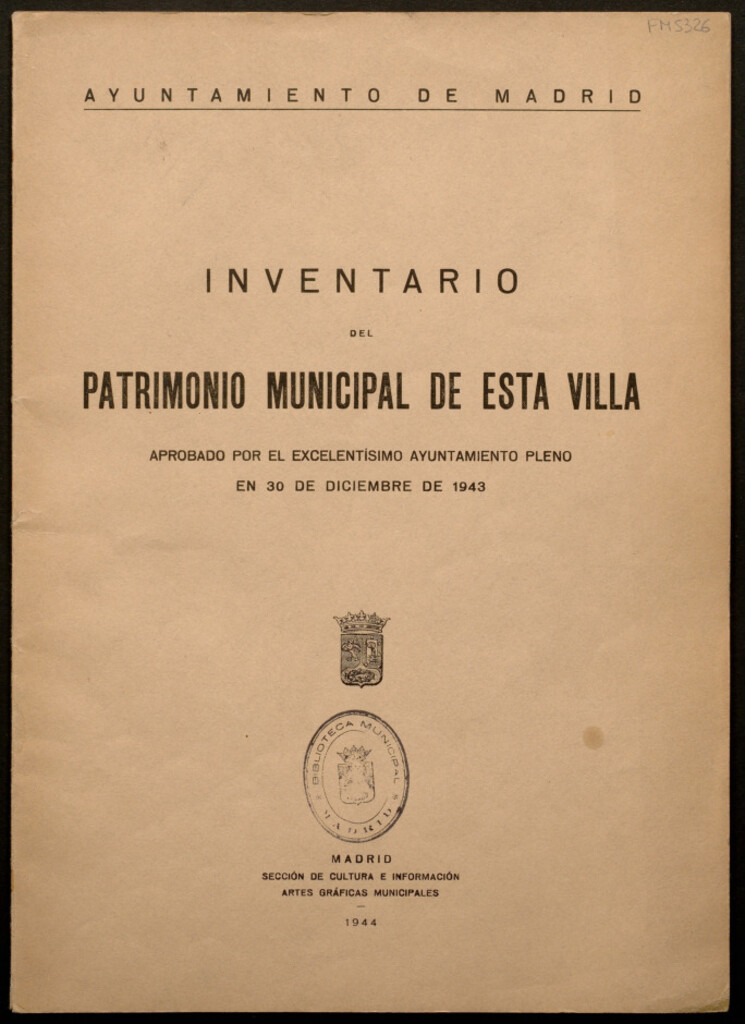 Miniatura de Inventario del patrimonio municipal de esta Villa : aprobado... en 30 de diciembre de 1943