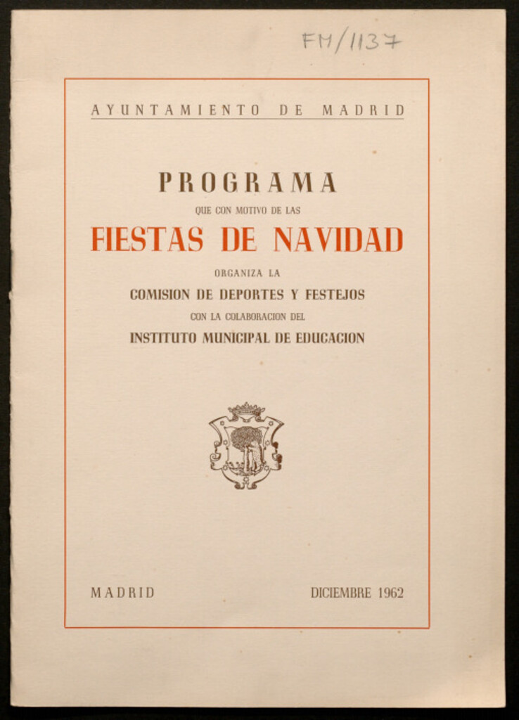 Miniatura de Programa que con motivo de las fiestas de Navidad organiza la Comisión de Deportes y Festejos con la colaboración del Instituto Municipal de Educación