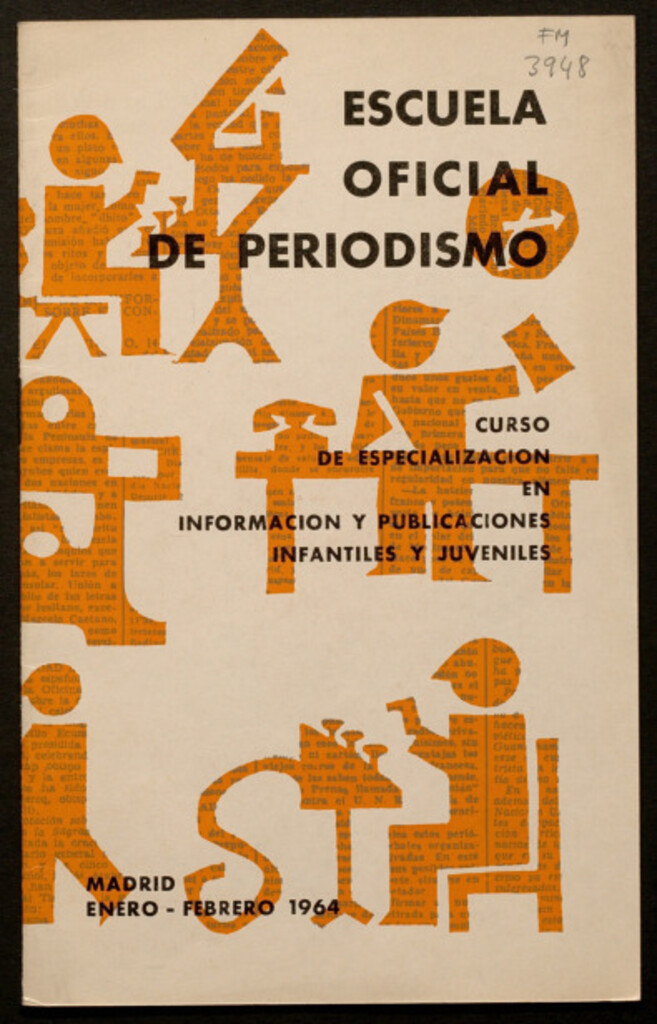Miniatura de Curso de especialización en información y publicaciones infantiles y juveniles : Madrid, enero-febrero 1964
