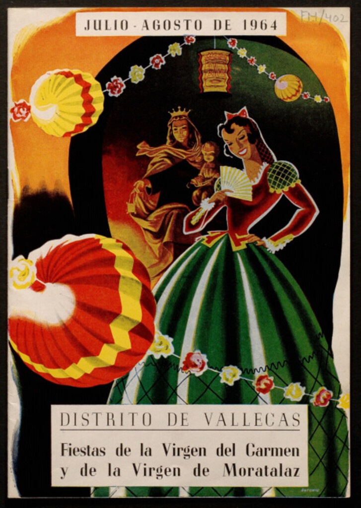 Miniatura de Grandes festejos organizados en honor de la Santísima Virgen del Carmen, patrona del distrito de Vallecas y de la Santísima Virgen de Moratalaz, patrona del barrio de Moratalaz durante los días del 11 de julio al 9 de agosto de 1964 : programa oficial
