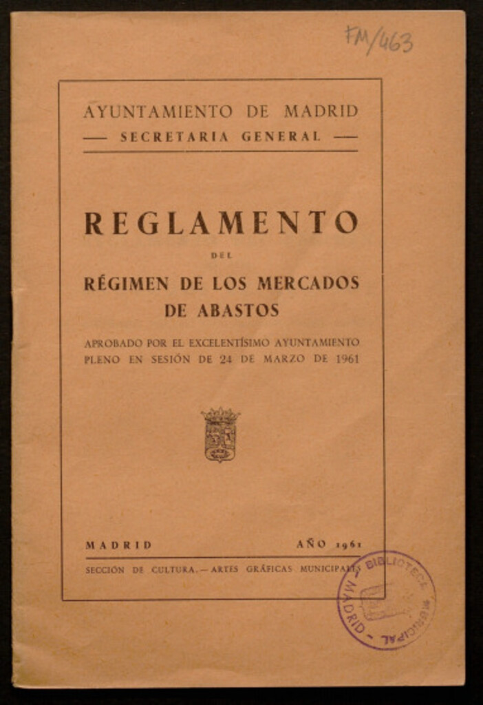 Miniatura de Reglamento del régimen de los mercados de abastos aprobado... en sesión de 24 de marzo de 1961