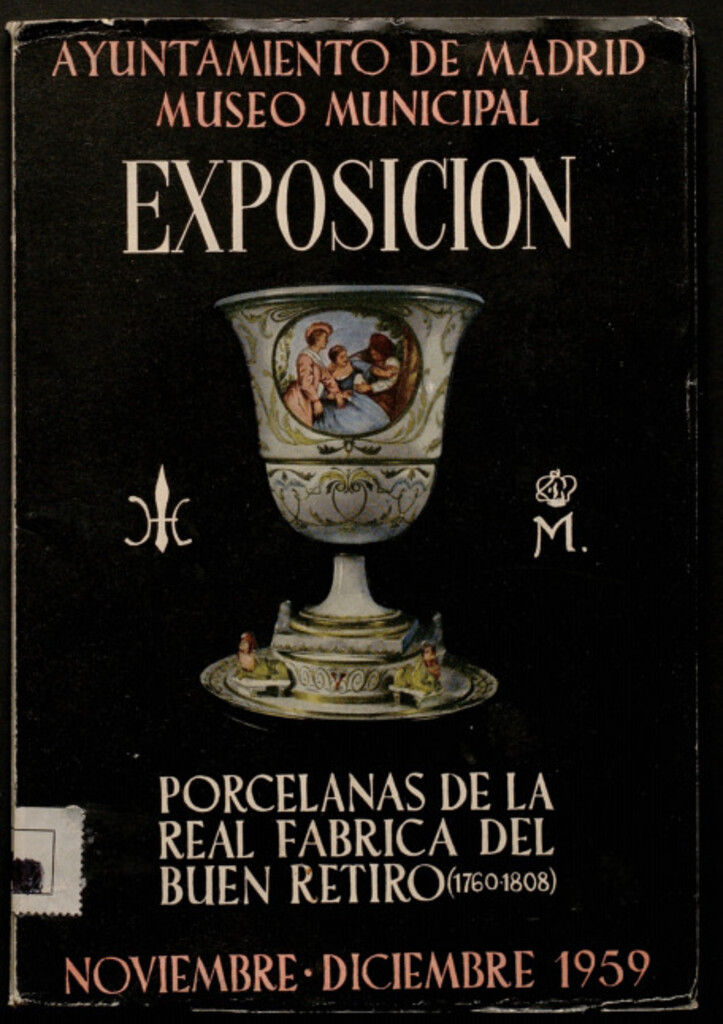 Miniatura de Exposición de porcelanas de la Real Fábrica del Buen Retiro (1760-1808)