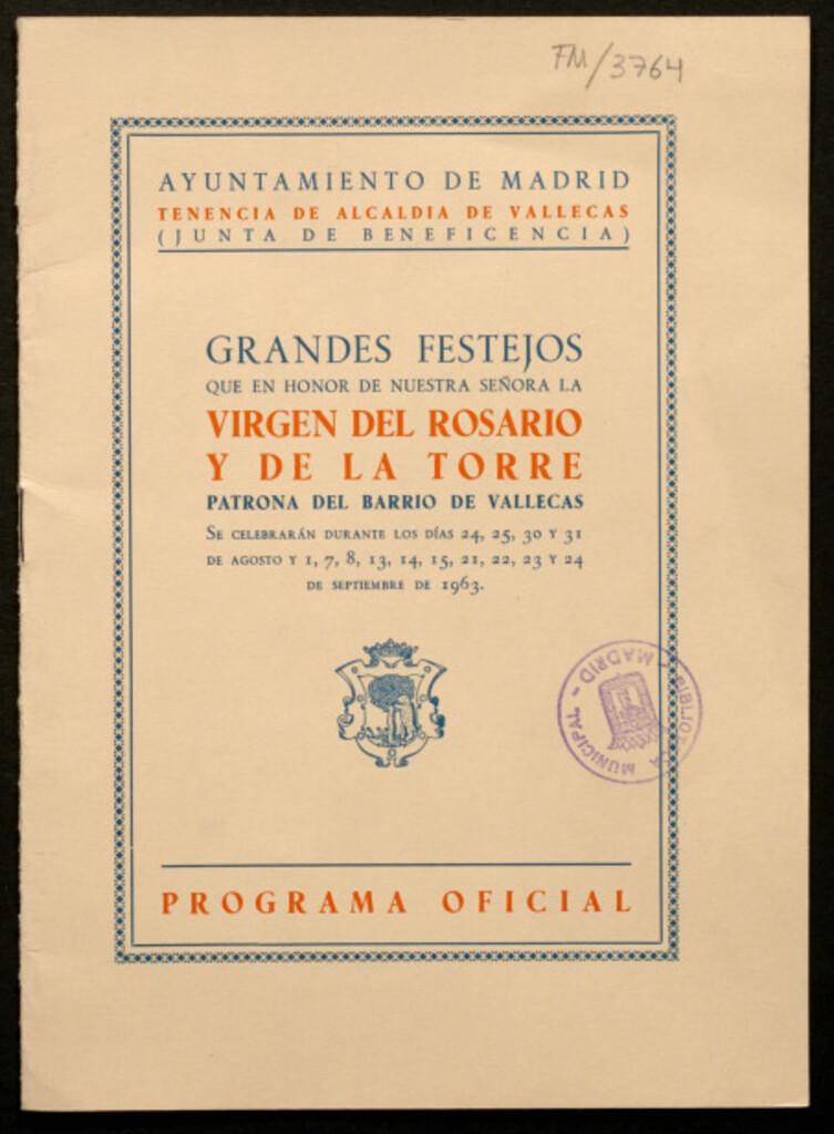 Miniatura de Grandes festejos que en honor de Nuestra Señora la Virgen del Rosario y de la Torre, patrona del barrio de Vallecas... : programa oficial