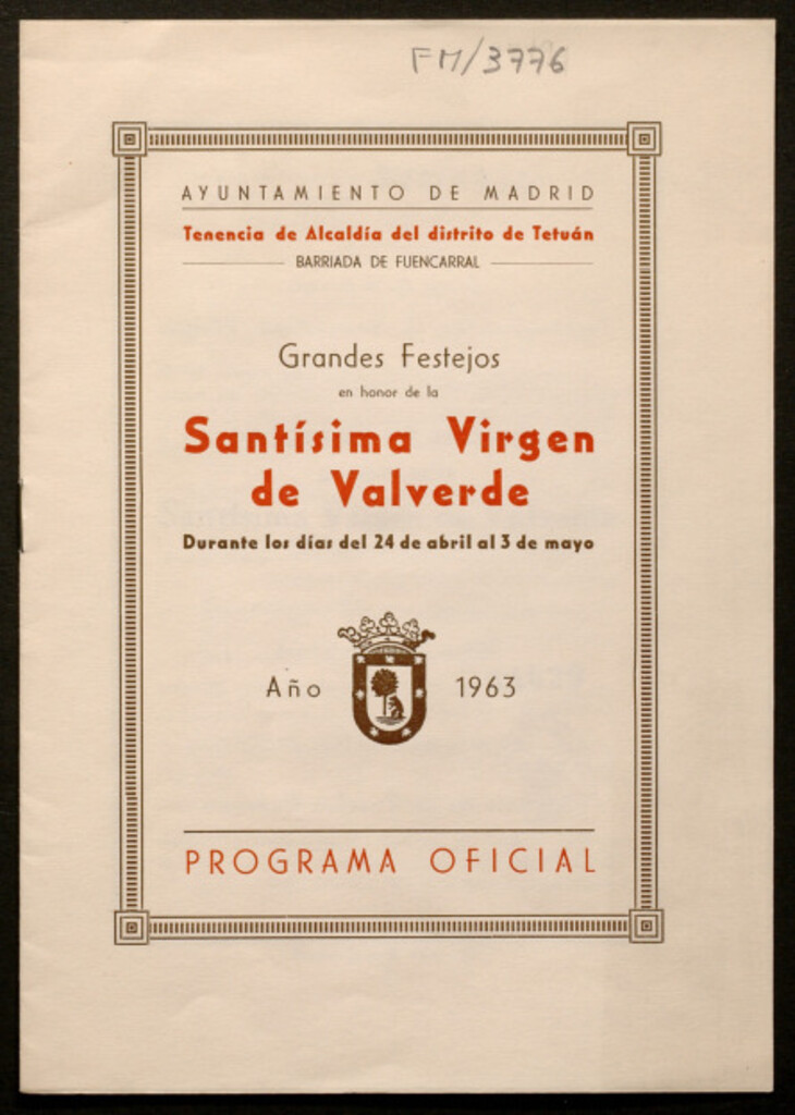 Miniatura de Grandes festejos en honor de la Santísima Virgen de Valverde durante los días del 24 de abril al 3 de mayo : programa oficial