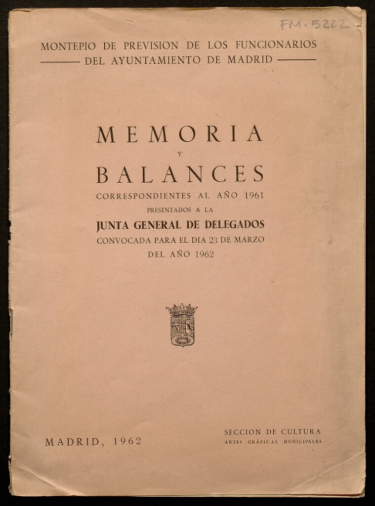 Miniatura de Memoria y balances correspondientes al año 1961 presentados a la Junta General de Delegados convocada para el día 23 de marzo del año 1962
