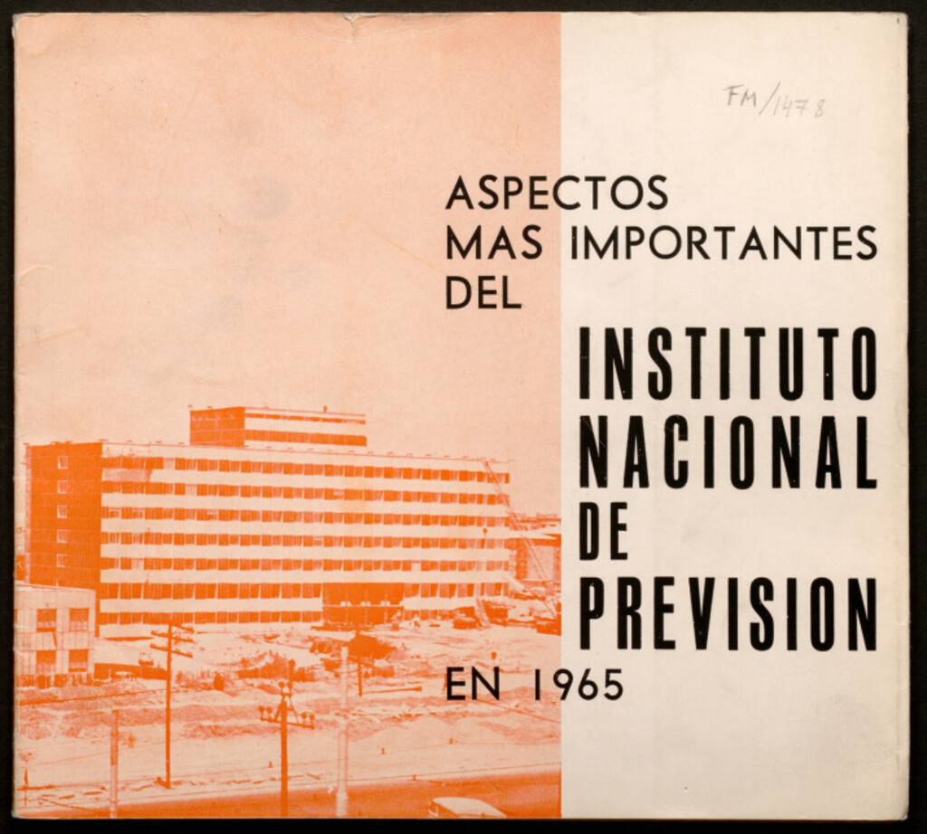 Miniatura de Aspectos más importantes de la gestión del Instituto Nacional de Previsión en 1965 : informe del delegado general José María Guerra Zunzunegui
