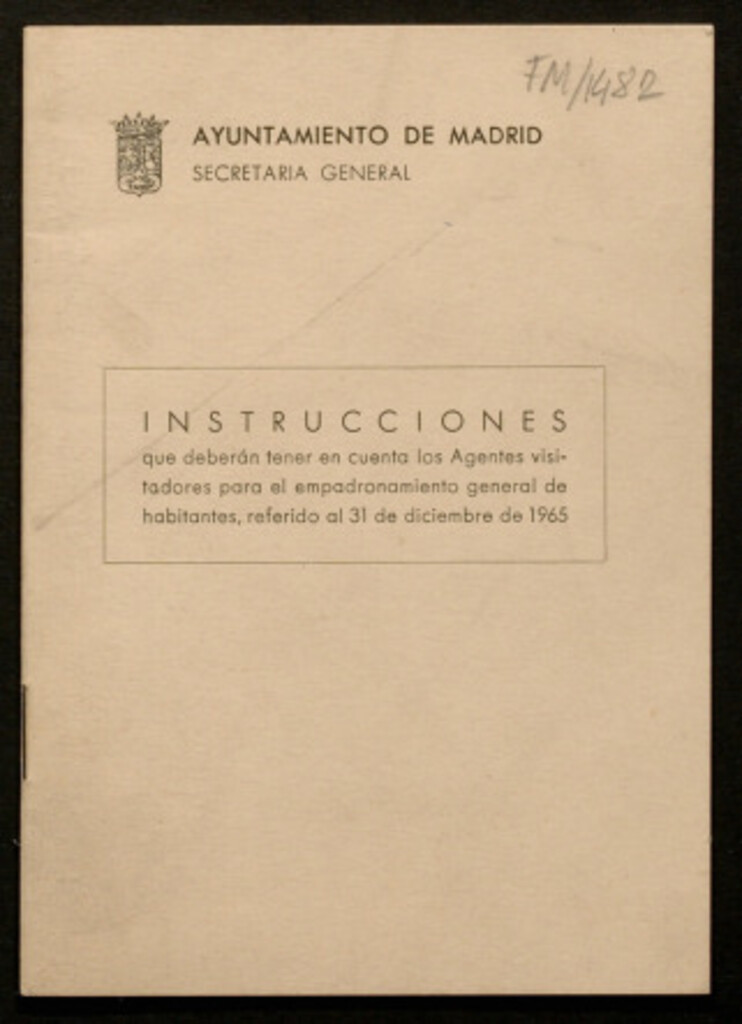 Miniatura de Instrucciones que deberán tener en cuenta los agentes visitadores para el empadronamiento general de habitantes, referido al 31 de diciembre de 1965