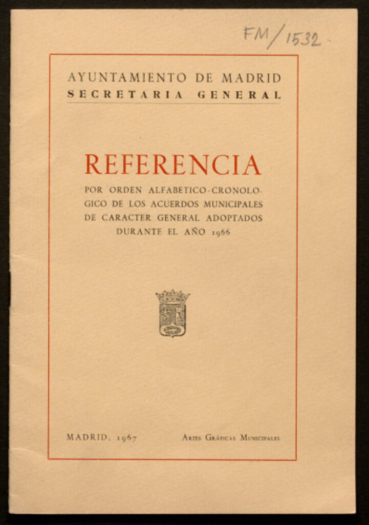 Miniatura de Referencia por orden alfabético-cronológico de los acuerdos municipales de carácter general adoptados durante el año 1966