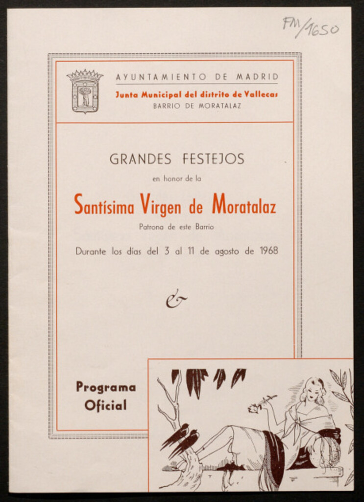 Miniatura de Grandes festejos en honor de la Santísima Virgen de Moratalaz, patrona de este barrio durante los días del 3 al 11 de agosto de 1968 : programa oficial