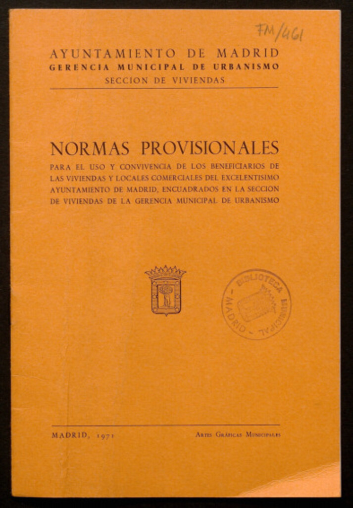 Miniatura de Normas provisionales para el uso y convivencia de los beneficiarios de las viviendas y locales comerciales del Ayuntamiento, encuadrados en la sección de viviendas de la Gerencia Municipal de Urbanismo